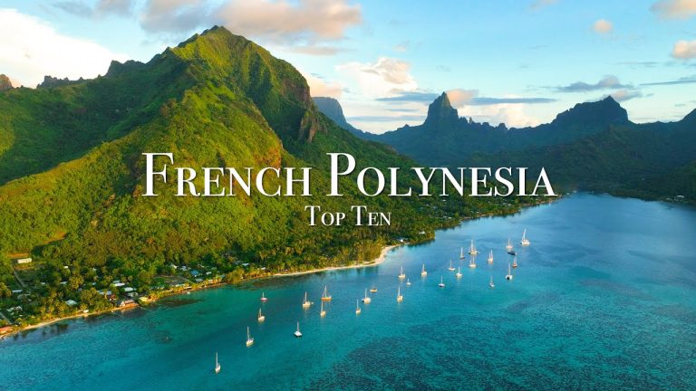 Top 10 Places To Visit in French Polynesia – Travel Guide